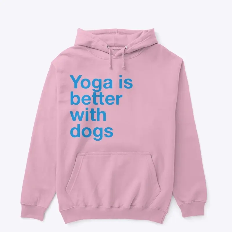 Yoga is better with dogs 